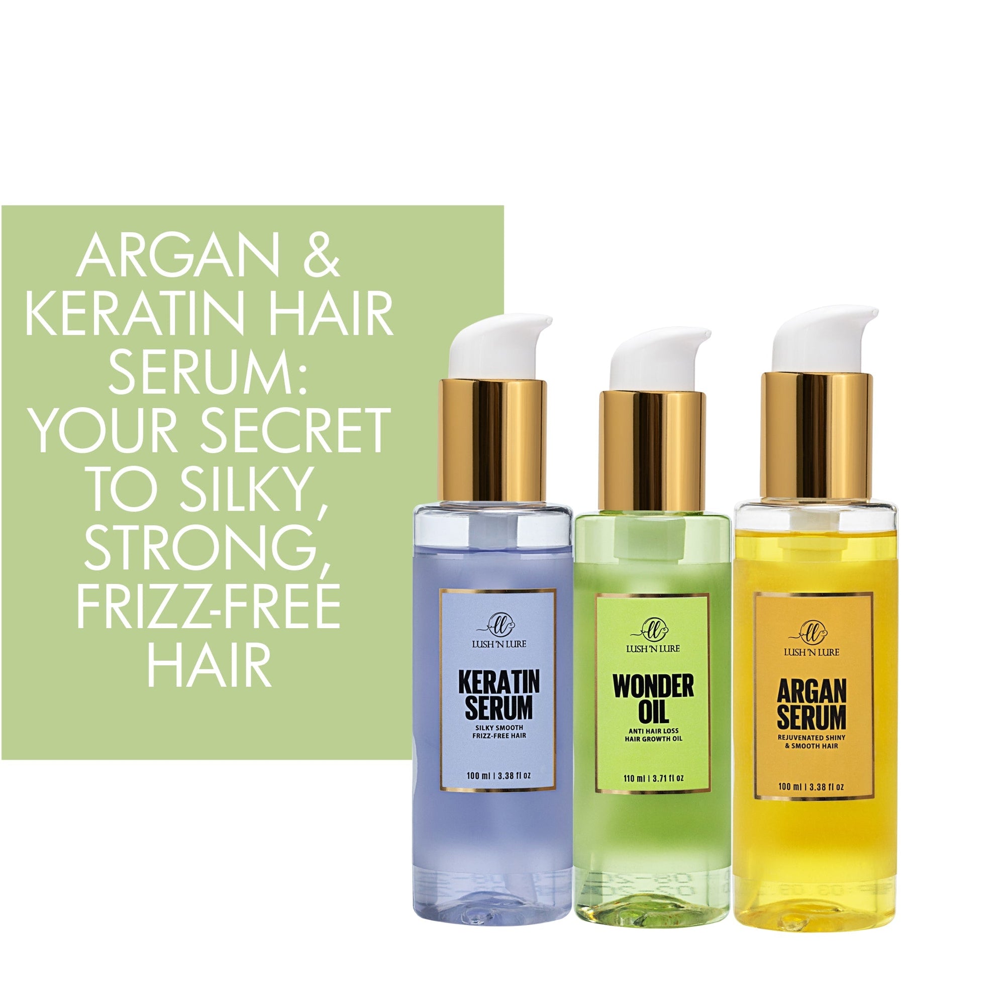 LUSH 'N LURE Argan & Keratin Hair Serum: Your Secret to Silky, Strong, Frizz-Free Hair
